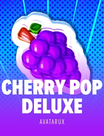 Cherry Pop Deluxe by AvatarUX at Fortunica Casino