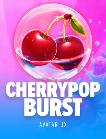 Cherrypop Burst by AvatarUX at Fortunica Casino